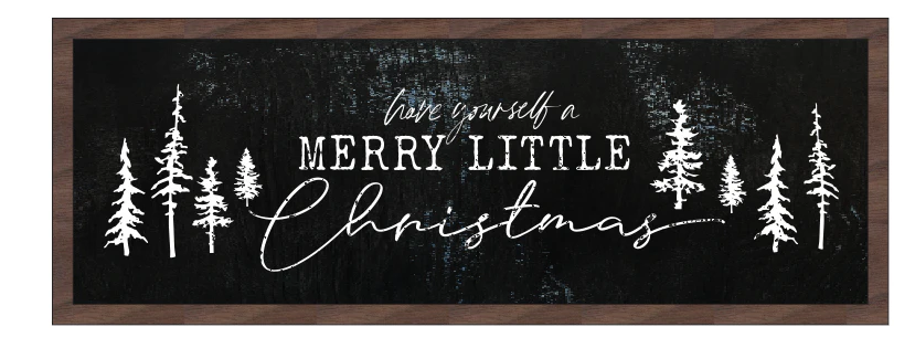 Have Yourself A Merry Little Christmas - Light Frame Sign