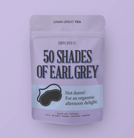 50 Shades of Earl Grey Tea