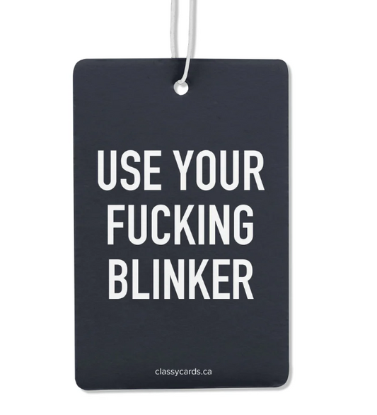 Use Your Blinker - Air Freshener