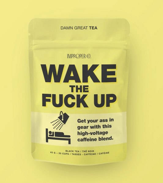 Wake The Fuck Up Herbal Tea