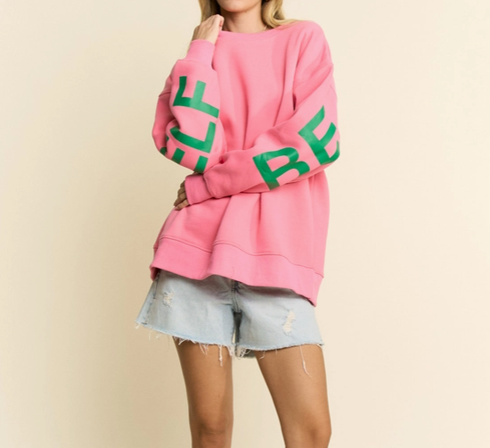 Be Yourself Oversized Crew - Hot Pink & Green
