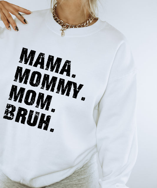 BRUH - MOM