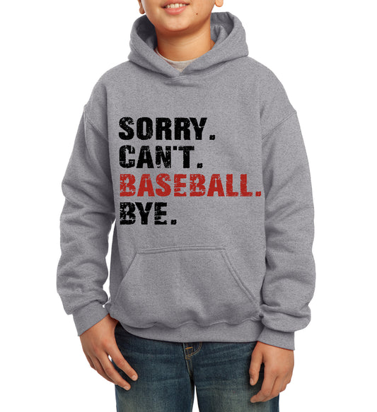 SORRY. CAN'T. BASEBALL. - YOUTH