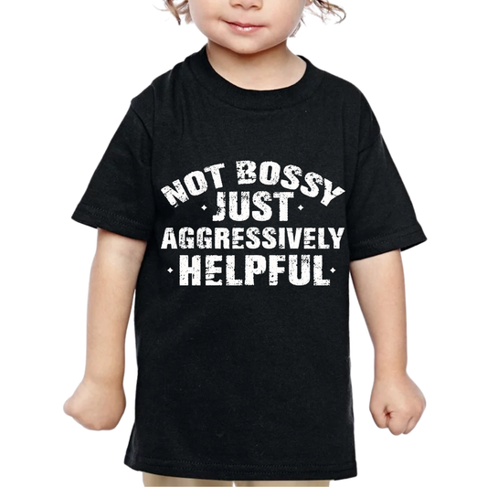 NOT BOSSY - TODDLER