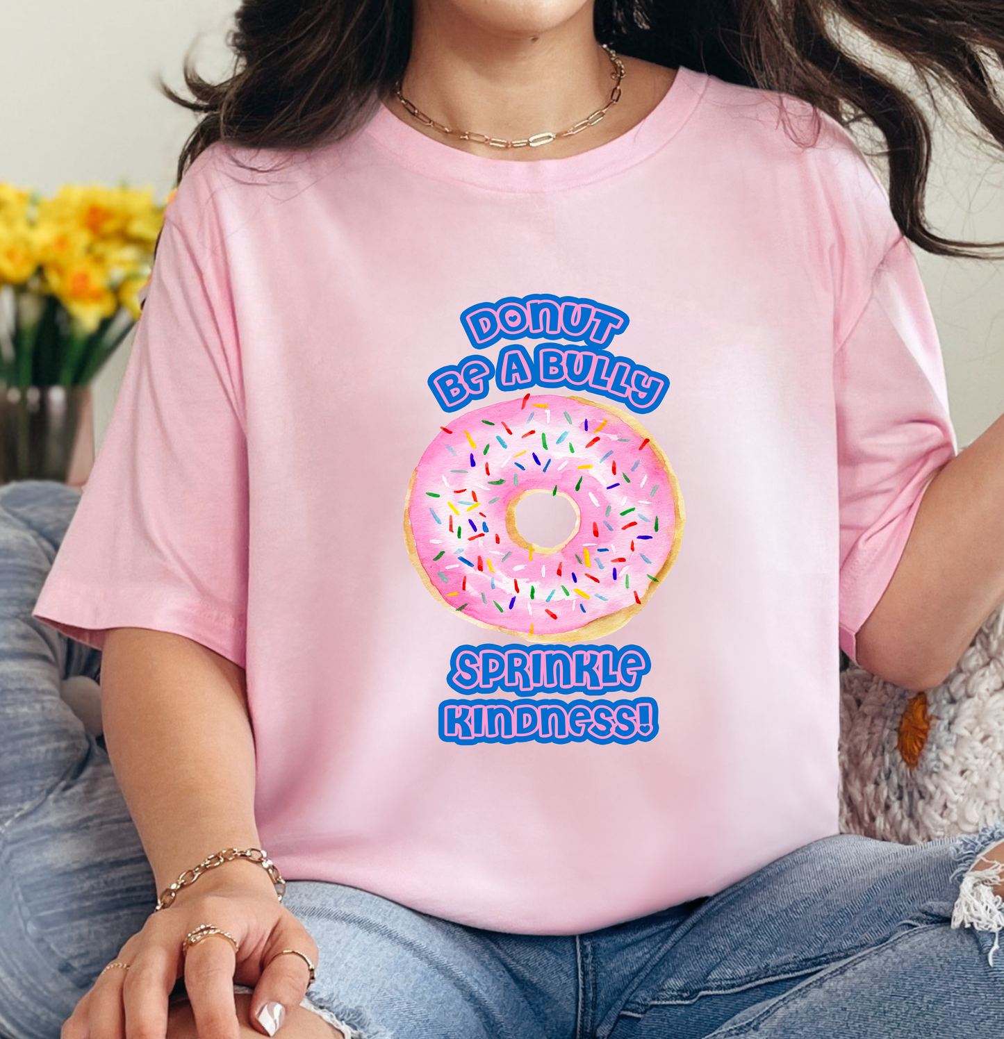 DONUT BE A BULLY