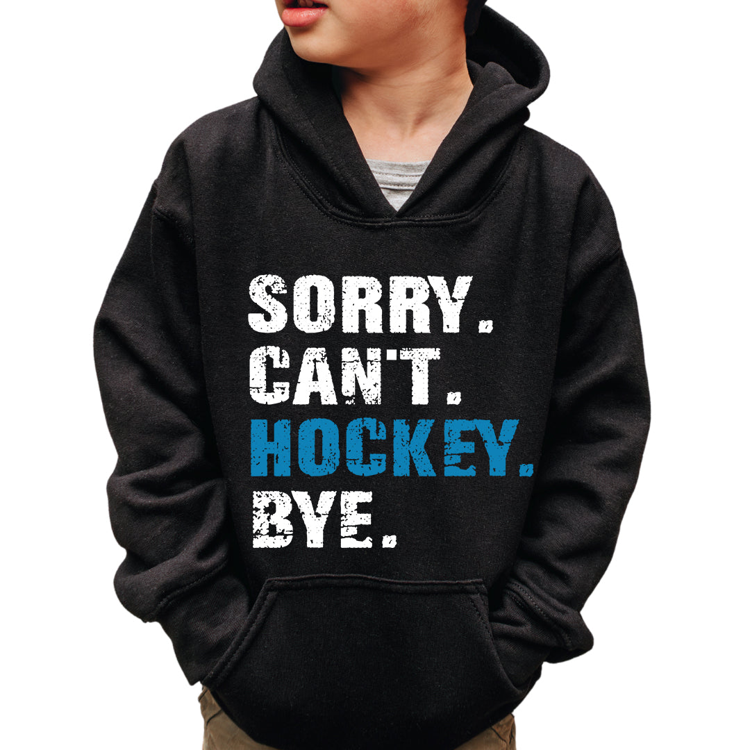 SORRY. CAN'T. HOCKEY.