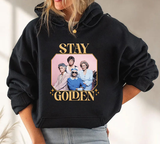STAY GOLDEN - HOODIE