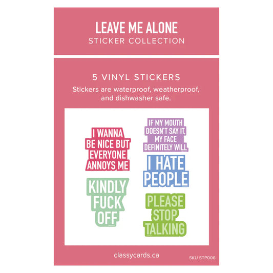 Leave Me Alone Stickers - 5 pack