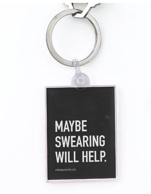 Maybe Swearing Keychain