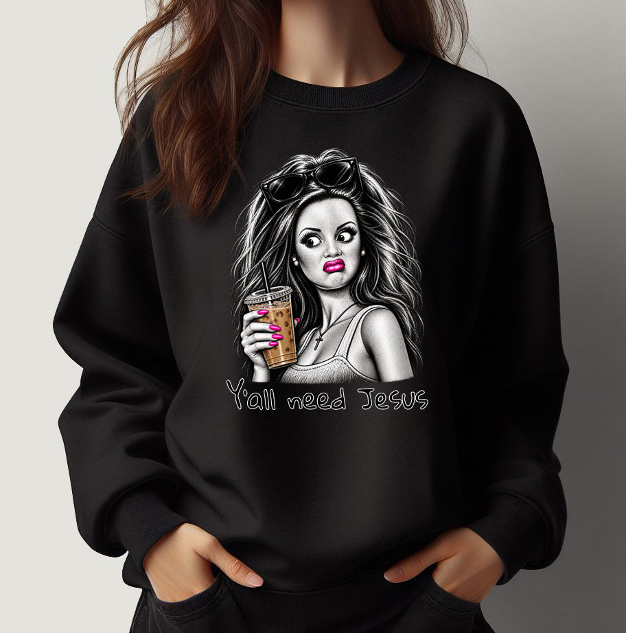 Y'ALL NEED - CUSTOMIZABLE