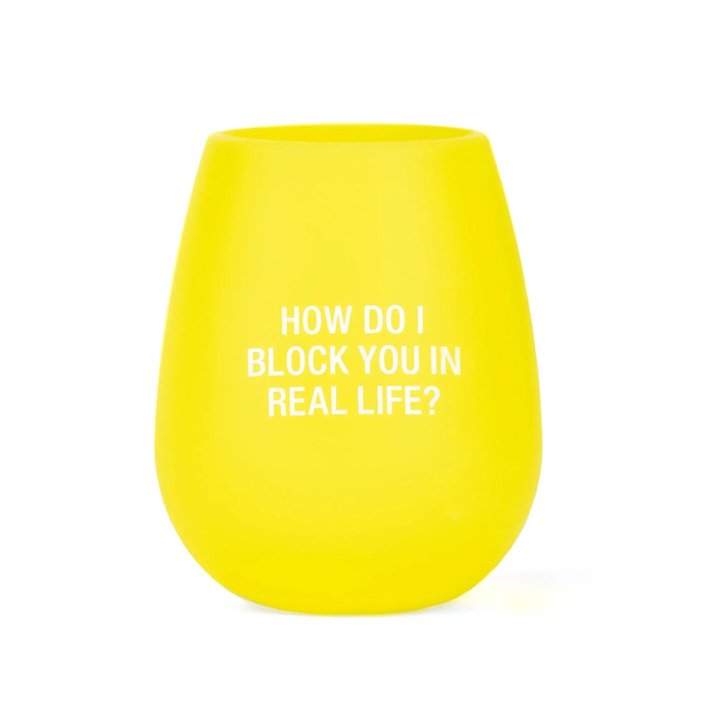 Silicone Wine Cup - Block You