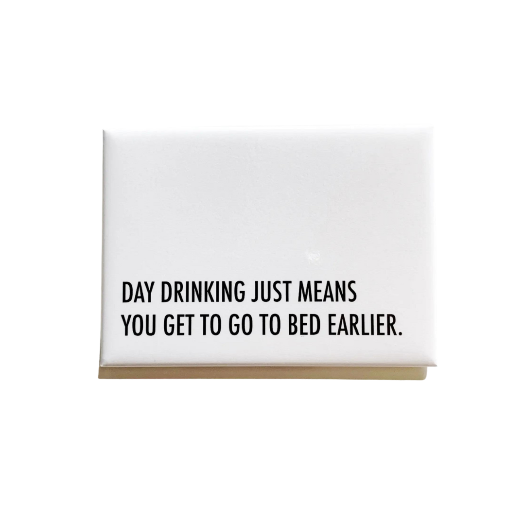 Rectangle Magnet - Day Drinking