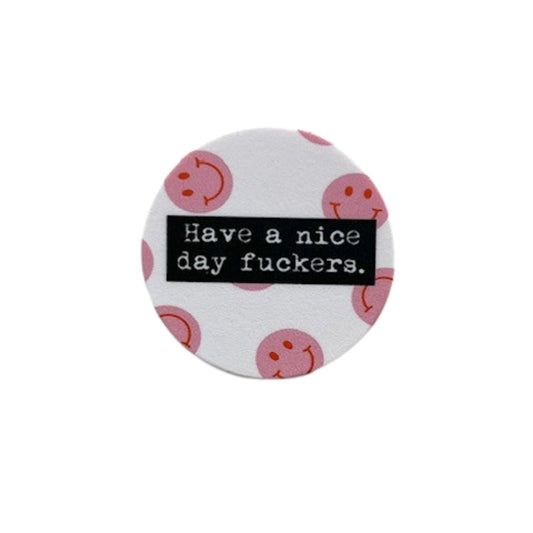 HAVE A NICE DAY - Sale