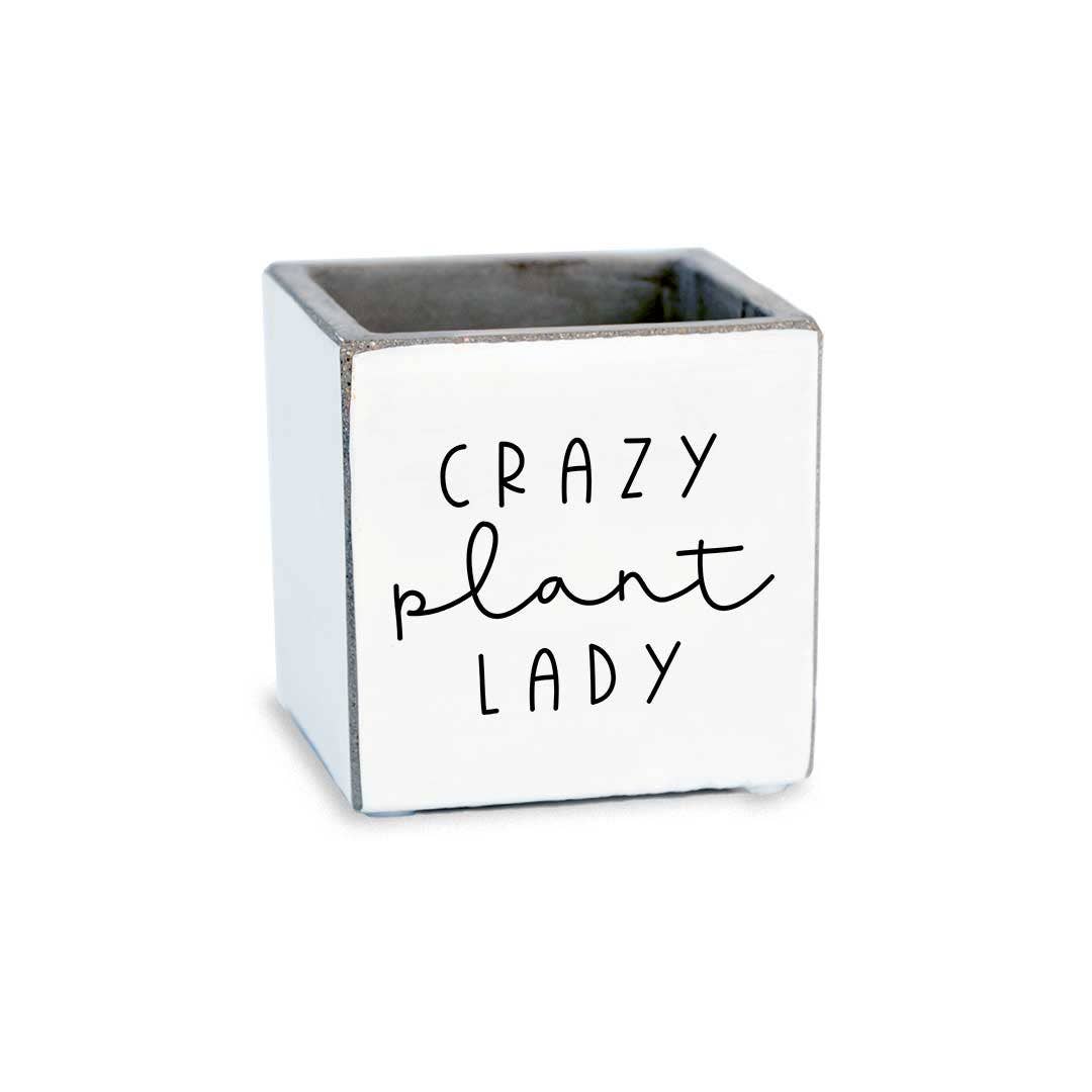 Crazy Plant Lady - Small Concrete Planter